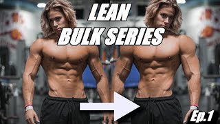 Lean Bulk Series Ep.1 | My Training Philosophy To Build Size screenshot 3