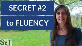 IMPROVE your ENGLISH FLUENCY day by day - SECRET #2