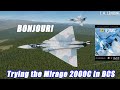 Trying the Mirage 2000C in DCS!