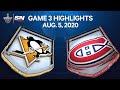 NHL Highlights | Penguins vs. Canadiens, Game 3 – Aug. 05, 2020