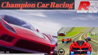 Best Roaring Racing champion ship Race Game//Very dificult Tracks// screenshot 5