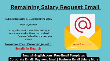 Remaining Salary Request Email - Email Requesting Remaining Payment