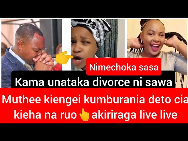 oh no!!mutumia wa muthee kiengei kuga areda divorce na gutiga adu na kimako👆🤔 class=