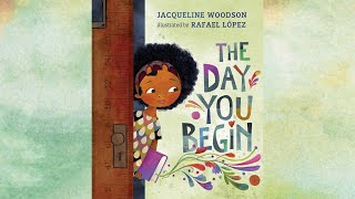 The Day You Begin  An Animated Read Aloud