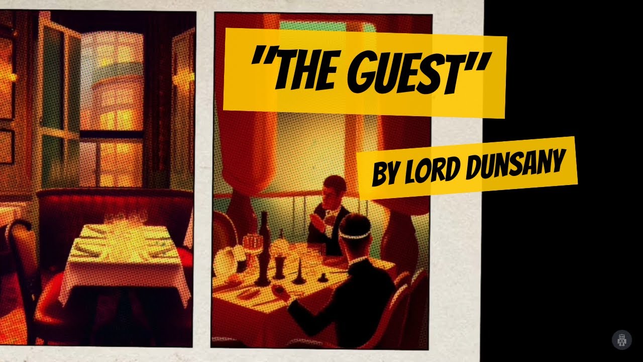 "The Guest" by Lord Dunsany | Flash Fiction