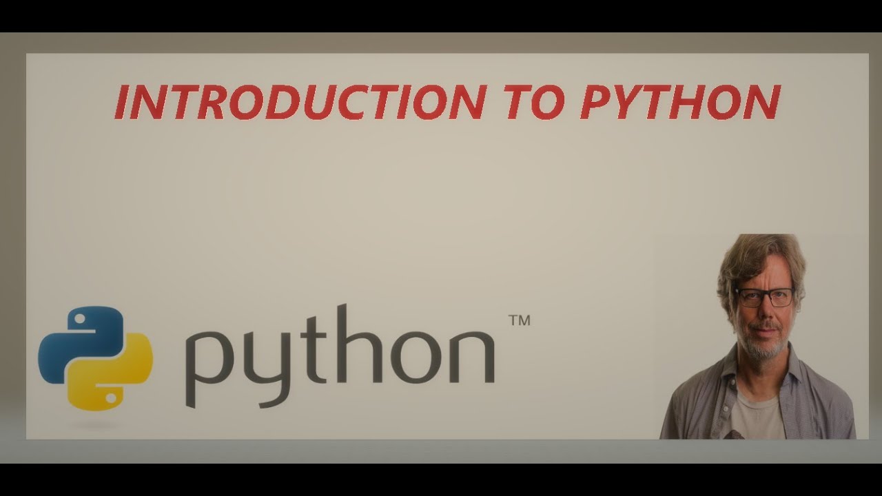 Introduction to Python : Basics - YouTube