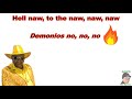 Bishop Bullwinkle - Hell to da naw, naw, naw - Lyrics/Letras English/Español