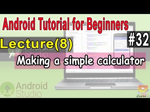 Android Tutorial for Beginners(Making simple Calculator) #32