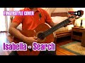 Isabella - Search | Fingerstyle Cover by cikgugitar