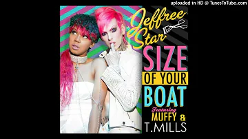 Jeffree Star - Size Of Your Boat (feat. Muffy & T. Mills) (SemBrilliantStar Extended Mix)