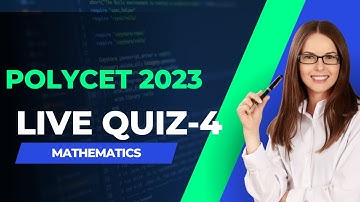 AP and TS  POLYCET 2023 LIve Quiz - 4 | MATHEMATICS