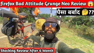 पैसा बर्बाद? | Firefox Bad Attitude Grunge Neo 27.5 inch Review | Firefox Bad Attitude MTB Cycle