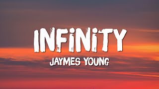 Jaymes Young - Infinity (Lyrics)