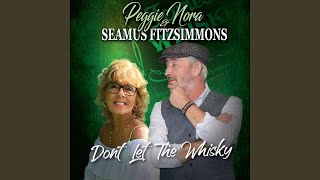 Don’t Let the Whiskey