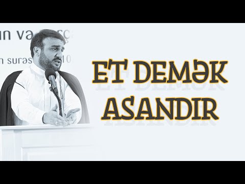 Hacı Ramil - Et demək asandır