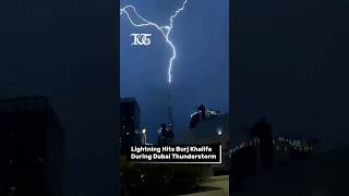 Lightning Hits Burj Khalifa During Dubai Thunderstorm | Heavy Rain & Severe Weather in UAE