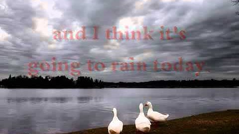 Randy newman i think its going to rain today lyrics