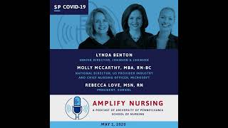 Amplify Nursing Special Episode: Coronavirus 6: Lynda Benton, Molly McCarthy, & Rebecca Love