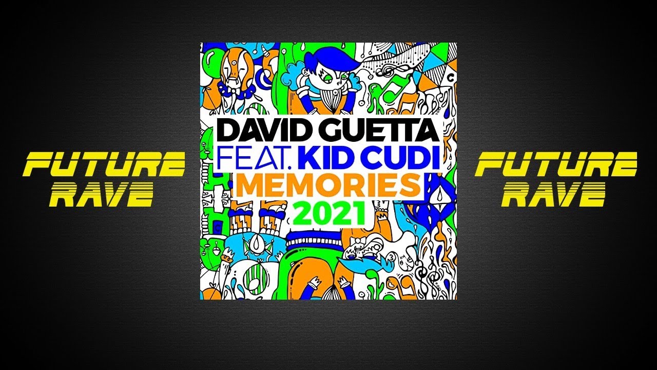 Memories david guetta slowed. David Guetta Kid Cudi Memories. David Guetta Memories feat. Kid Cudi Bridge TV Wake up Call. Днаил Гетта и КИД куди.