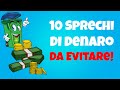 10 Sprechi Di Denaro Da Evitare Assolutamente