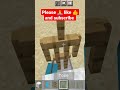 #minecraft game play #shorts (please🙏 subscribe 💎 like 👍 and comment and share 📍)