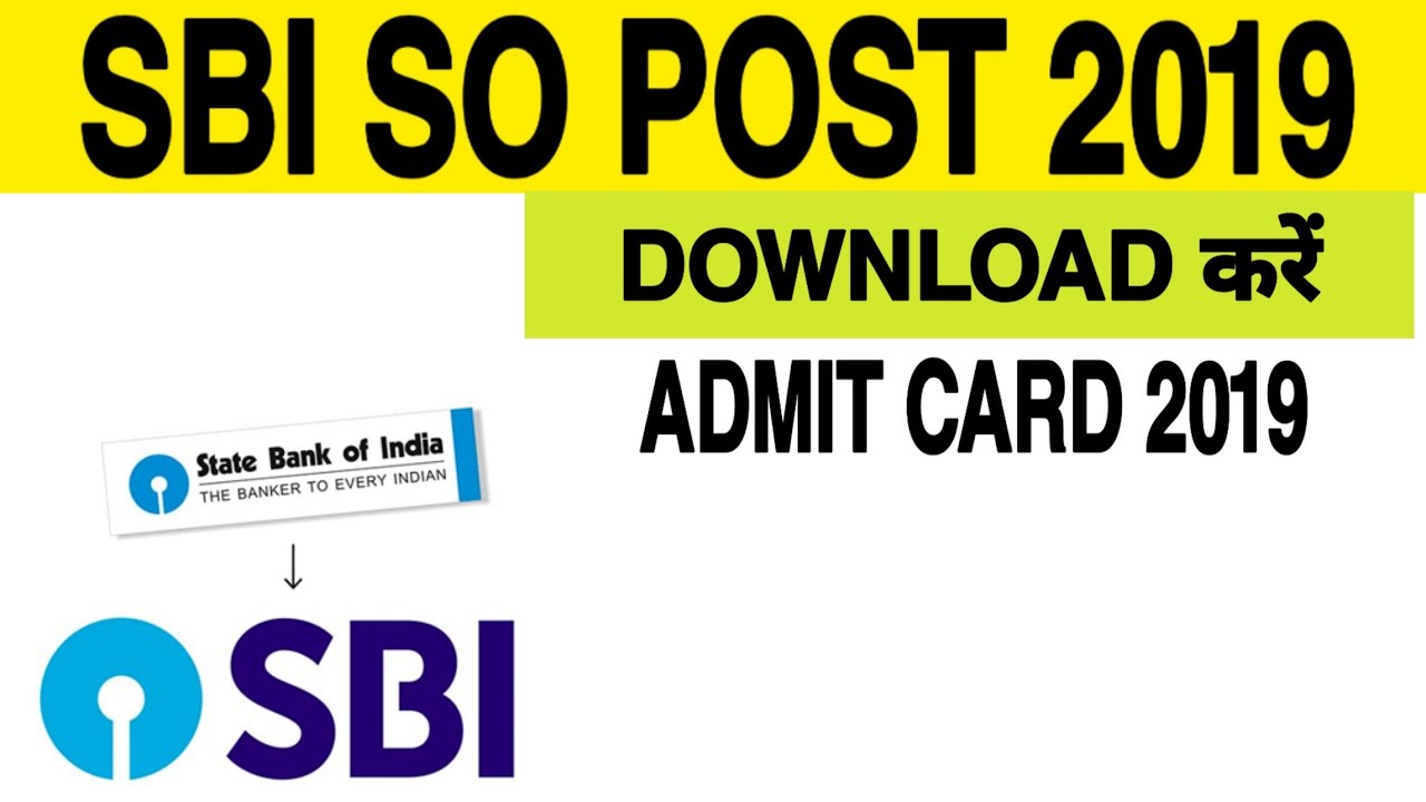 Sbi So Admit Card 2019 How To Download Sbi So Admit Card 2019 YouTube