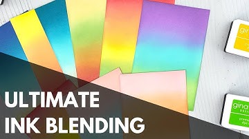 The ULTIMATE Ink Blending Guide featuring Gina K Designs Inks + 11 Color Blends !