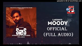Moody-Lakshh_(Full_Audio_Song)_Raka__Deol_Harman__Juke_Dock__Latest_Punjabi_Song_2019