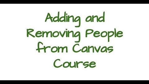Adding People to Your Canvas Course