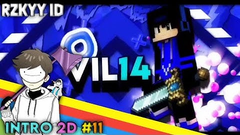 Intro 2D Android [ Paid Intro For Vil14 YT ]