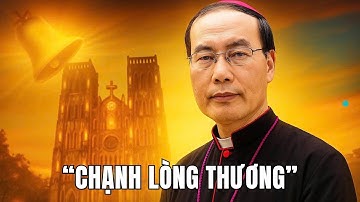 Đức Tổng Giám mục Giuse Ngô Quang Kiệt | Hành trình đời mục tử kiên vững giữa sóng gió lịch sử