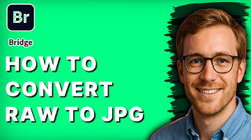 How to Convert RAW to JPG in Adobe Bridge [2025 Guide]