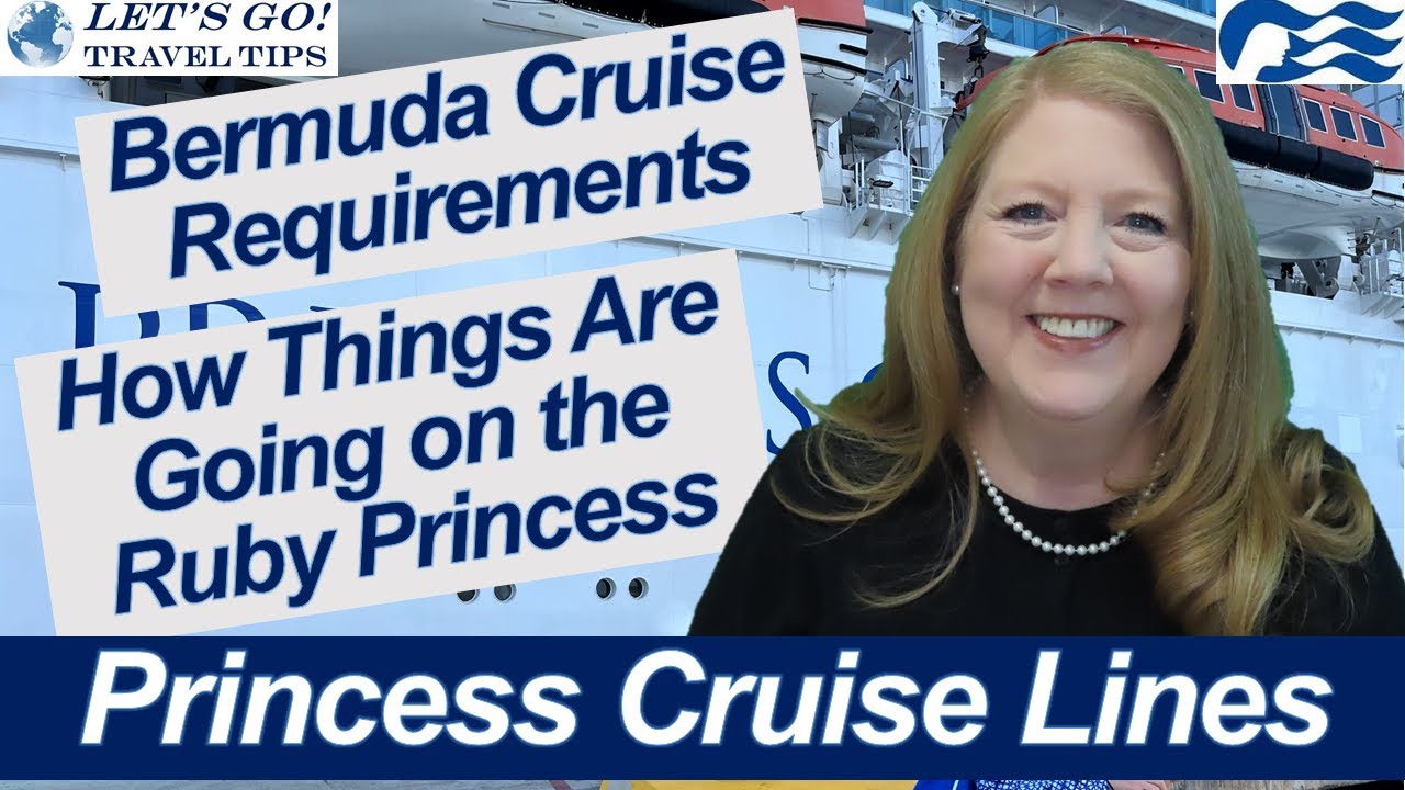 CRUISE NEWS! BERMUDA CRUISE PASSENGER REQUIREMENT | RUBY PRINCESS INTERNET & FOOD | ONBOARD UPDATES