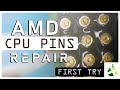 AMD CPU PIN REPLACEMENT / First try experiment