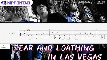 【Bass TAB】〚Fear, and Loathing in Las Vegas〛Take Me Out ベース tab譜