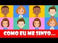 Emoções - Como eu me sinto quando - Vídeo 2