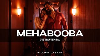 Mehabooba Song [Instrumental] | KGF Chapter 2