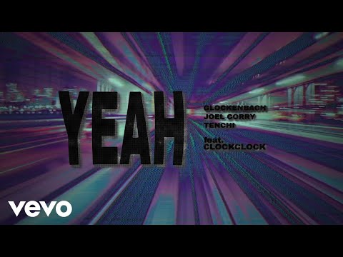 Glockenbach, Joel Corry & Tenchi - YEAH mp3 ke stažení