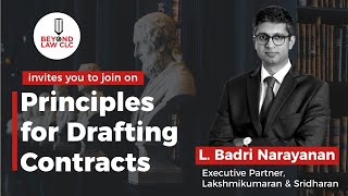 Principles for drafting contracts | L Badri Narayan | Lakshmikumaran & Sridharan