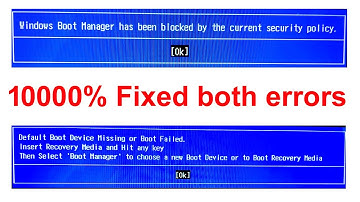 Fixed "Windows boot manager has been blocked by the current security policy"