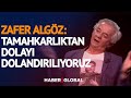 Zafer Algöz Ağlanacak Halimize Böyle Güldürdü!