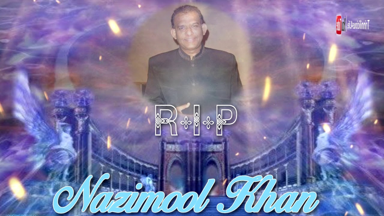 RIP Nazimool Khan   Akela Hoon Main
