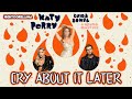 Katy Perry, Luísa Sonza, Bruno Martini - Cry About It Later (Lyrics) | Nightcore