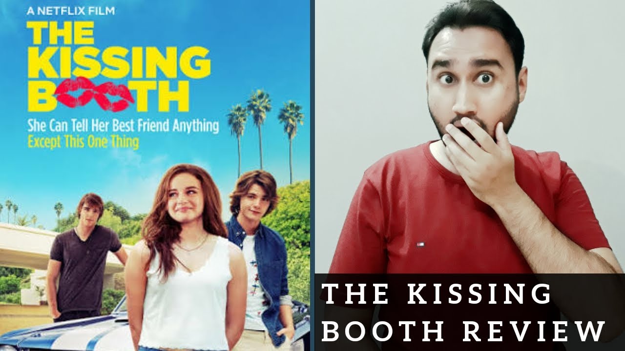 The Kissing Booth Review | Netflix Original Film The Kissing Booth