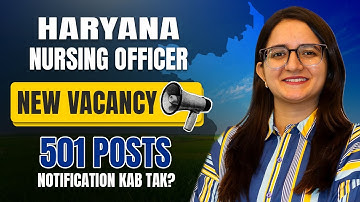 Haryana Nursing Officer New Vacancy 2026 | Nursing Officer Upcoming Vacancy | Haryana Staff Nurse