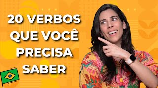 20 Verbs You Need To Know In Brazilian Portuguese