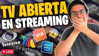 TV en STREAMING  | ¿Cómo ver TELEVISIÓN ABIERTA en PLATAFORMAS como VIx, Prime Video y DirecTV GO