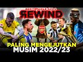 6 MOMEN PALING MENGEJUTKAN DI SEPAKBOLA EROPA MUSIM 2022/23