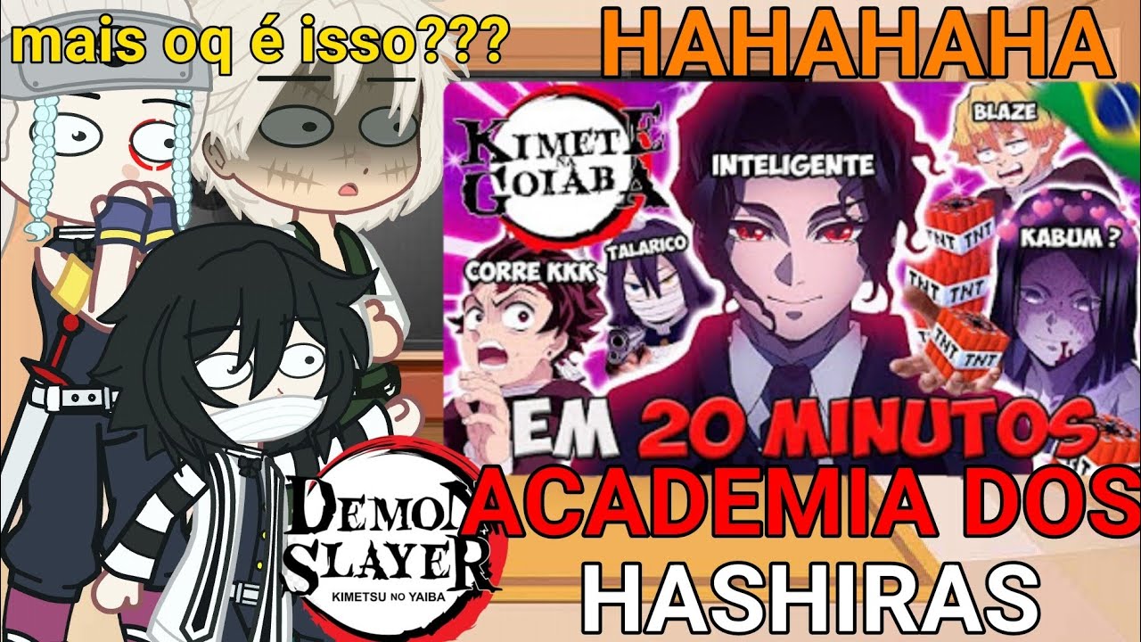 Hashiras react DEMON SLAYER ACADEMIA DOS HASHIRAS 2 EM 20 MINUTOS 😂❤️PARTE 2 (PARÓDIA)