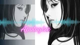 Apologize I Romantic song